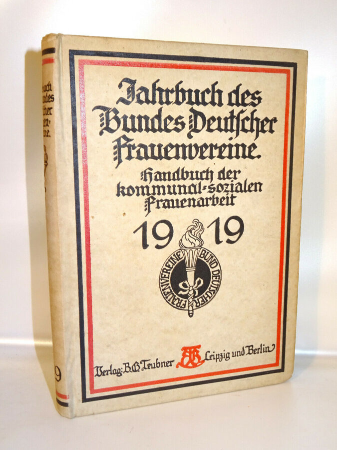 Jahrbuch des Bundes Deutscher Frauenvereine Kommunal-sozialen Frauenarbeit 1919
