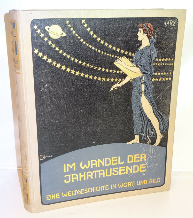 Wirth: Im Wandel Der Jahrtausende. Eine Weltgeschichte in Wort und Bild 1910