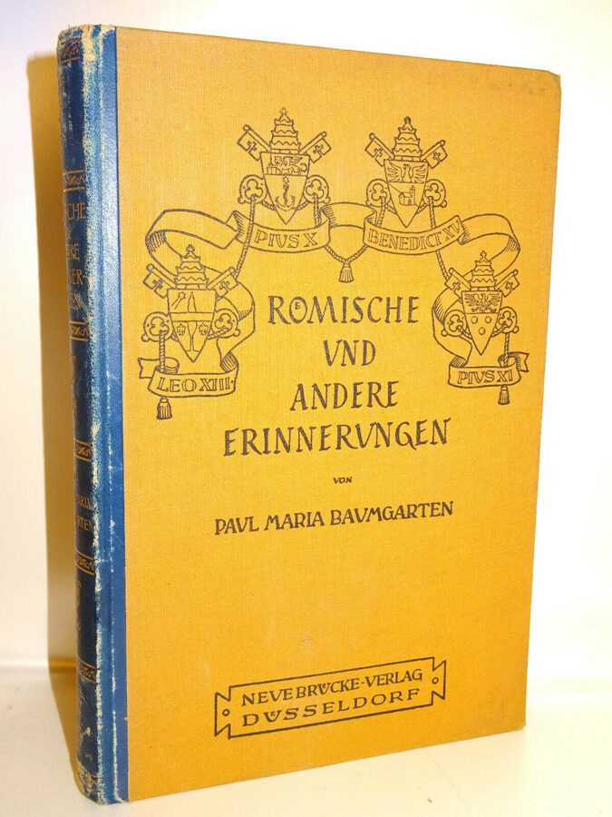 Baumgarten: Roemische und andere Erinnerungen. Neue Bruecke-Verlag 1927