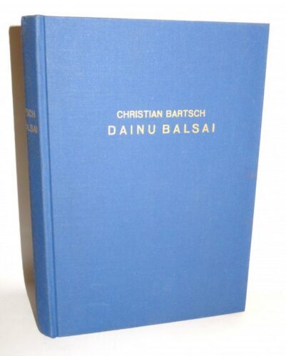 Christian Bartsch: Dainu Balsai. Melodieen Litauischer Volkslieder. 1972