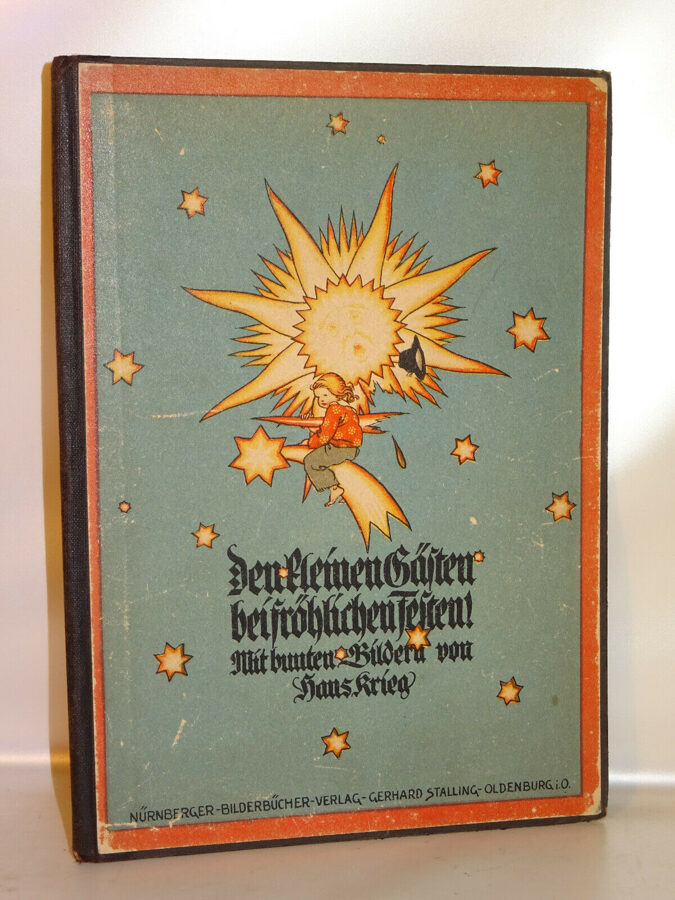 Den kleinen Gästen bei fröhlichen Festen / Hans Krieg. Nürnberger Bilderbücher