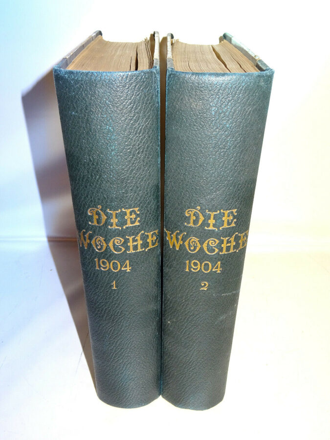 Die Woche 1904 kompletter 6.Jahrgang Nr.1-52 in 2 Bänden gebunden