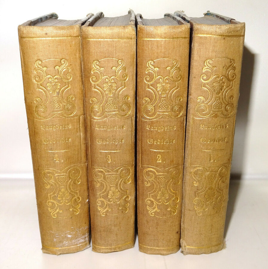 Langbein´s sämmtliche Gedichte in 4 Bänden, Scheible, Rieger & Sattler, 1843