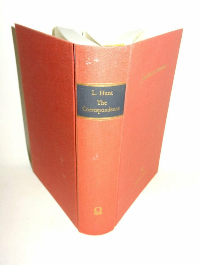Leigh Hunt: The Correspondence Two Volumes in One (Reprint) Olms 1862-1973