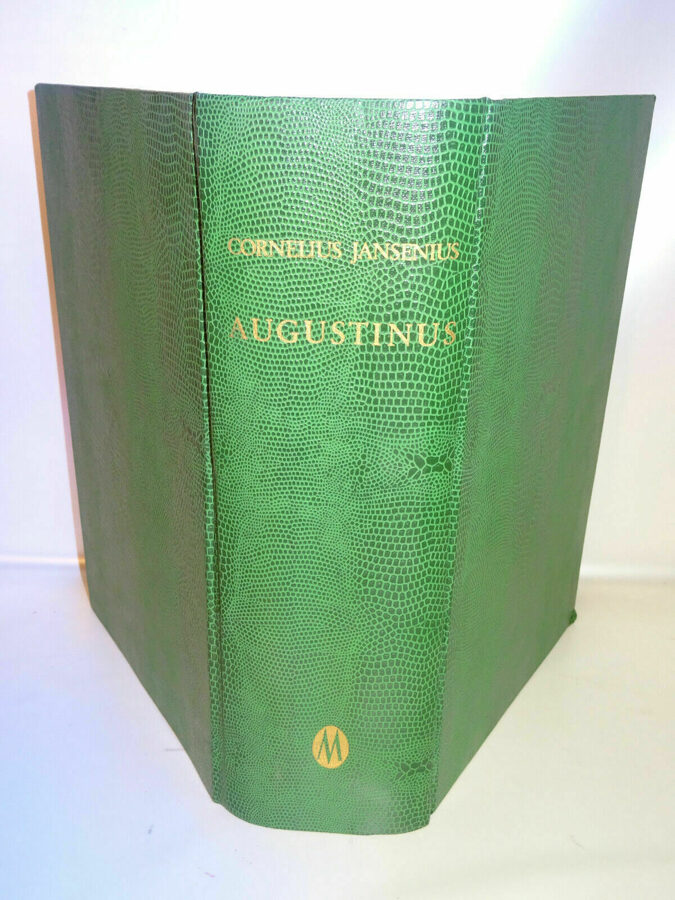 Cornelius Jansenius: Episcopi Iprensis AUGUSTINUS Minerva-Verlag Nachdruck 1964.