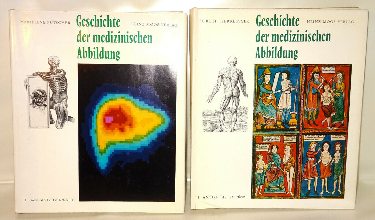 Herrlinger: Geschichte der medizinischen Abbildung. Band 1 & 2. Moos-Verlag 1967