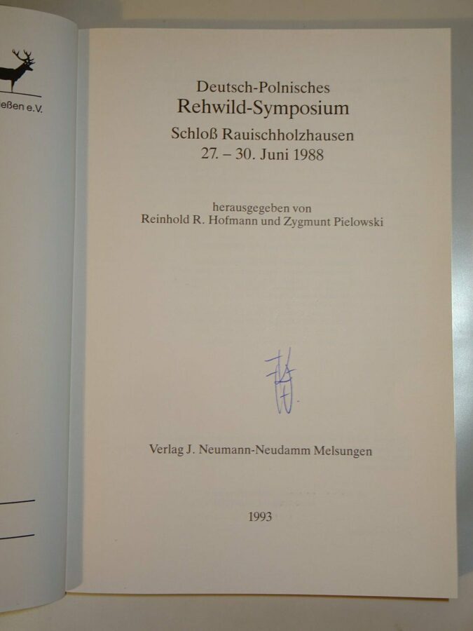 Deutsch-Polnisches Rehwild-Symposium Schloß Rauischholzhausen 27.-30. Juni 1988 