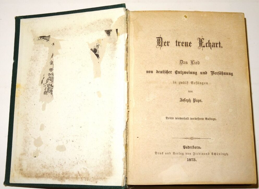 Joseph Pape: Der treue Eckart. Das Lied von deutscher Entzweiung Versöhnung 1873