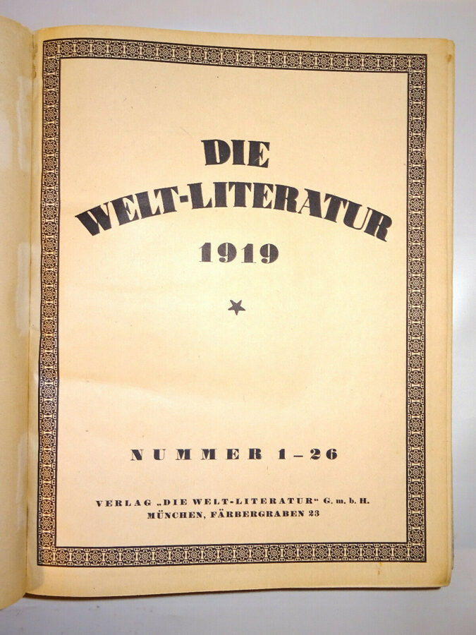 Die Welt-Literatur 1919 / 1.und 2.Halbjahr komplett Nr. 1-52 Jede Woche ein Werk