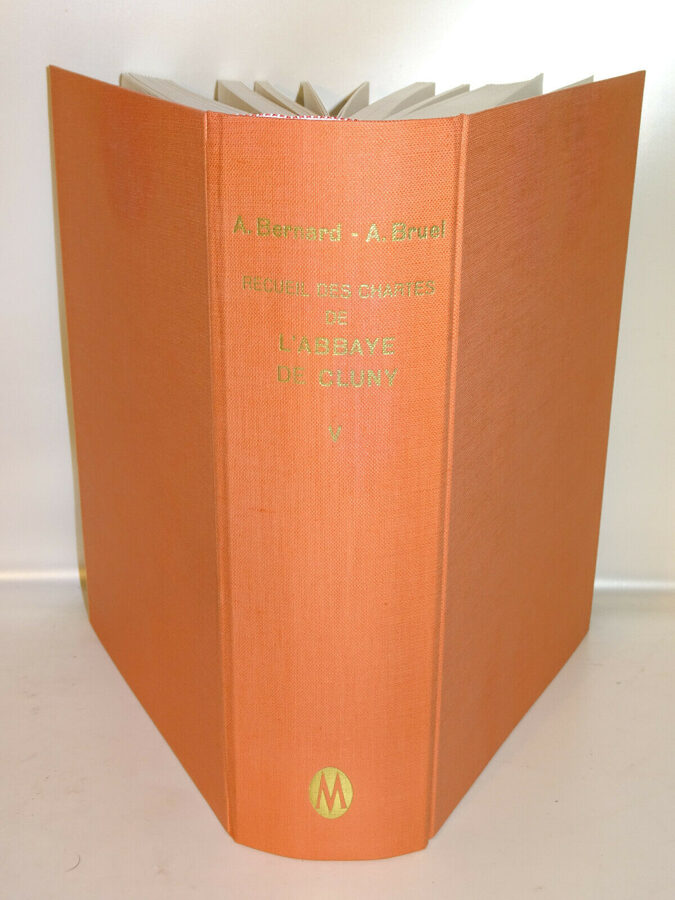Bruel: RECUEIL DES CHARTES DE L´ABBAYE DE CLUNY, Tome V. Nachdruck 1894-1974