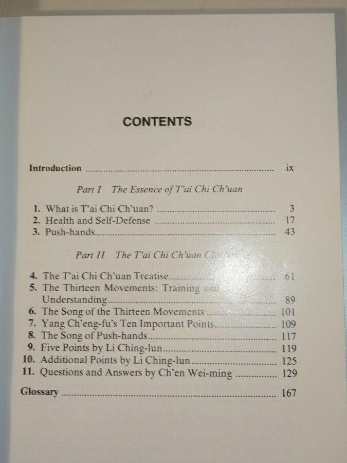 C.K.Chu: T´ai Chi Ch´uan. Principles and Practice. Sunflower-Press 1981