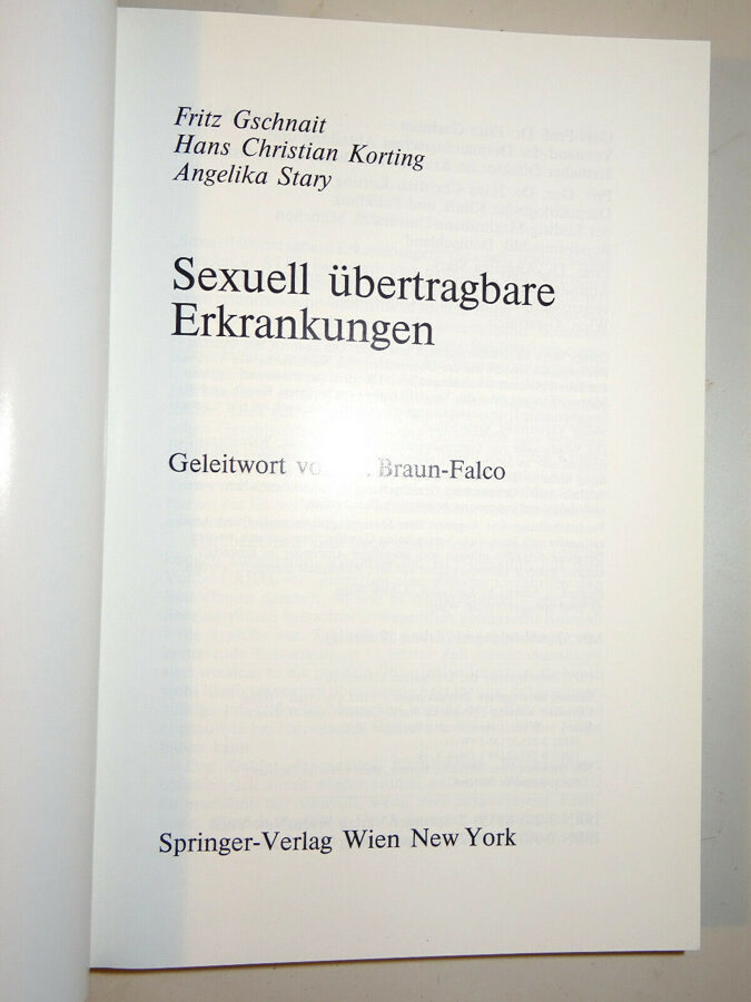 Gschnait/Korting/Stary: Sexuell übertragbare Krankheiten. Springer-Verlag 1990