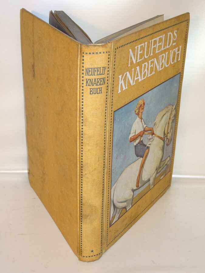 Neufeld´s Knabenbuch. Neufeld & Henius, Berlin 1911 1912 