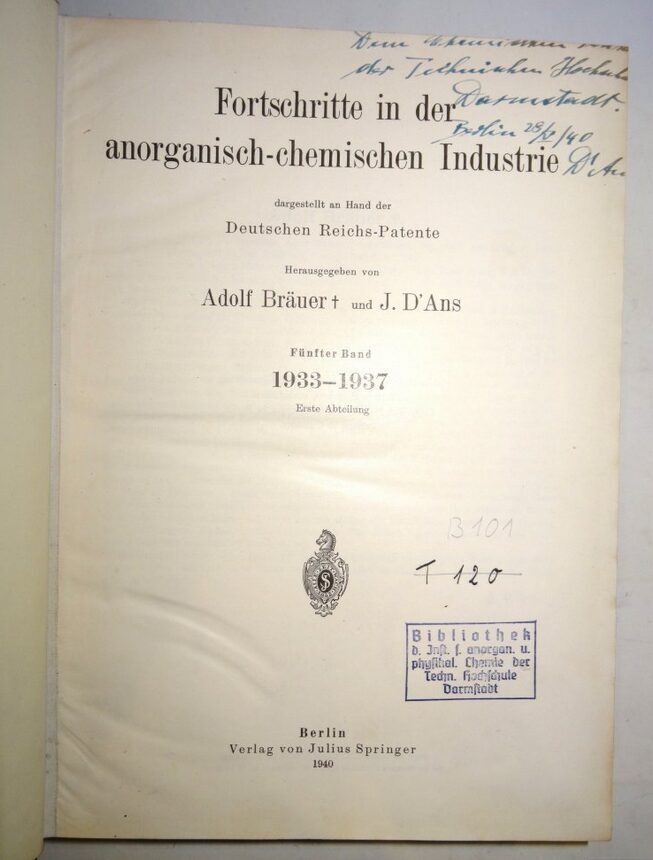 Bräuer / D´Ans: Fortschritte in der anorganisch-chemischen Industrie 5.Bd 1940