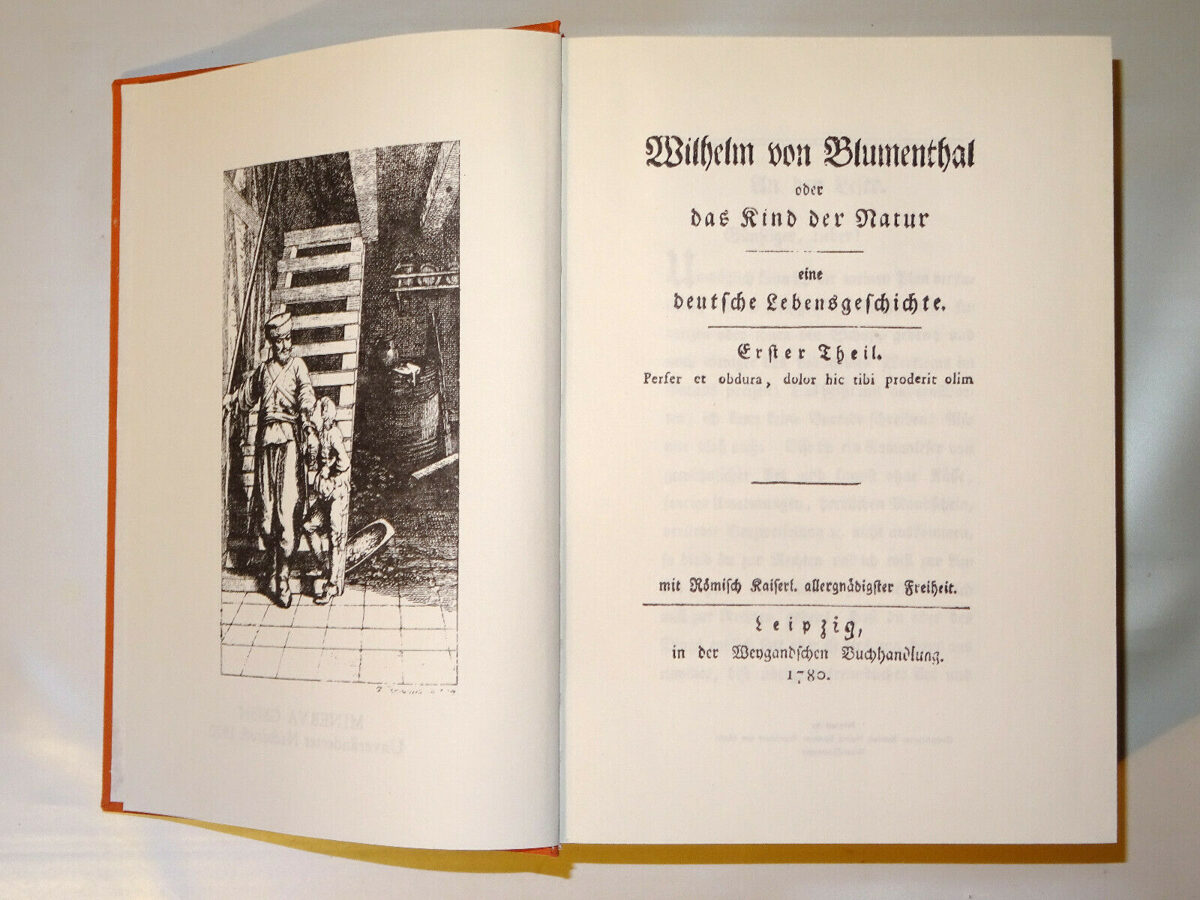 Wilhelm von Blumenthal oder das Kind der Natur 1 & 2 Unveränderter Nachdruck