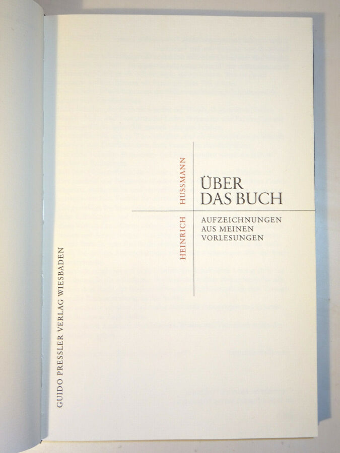 Heinrich Hussmann: Über das Buch Aufzeichnungen aus meinen Vorlesungen 1968