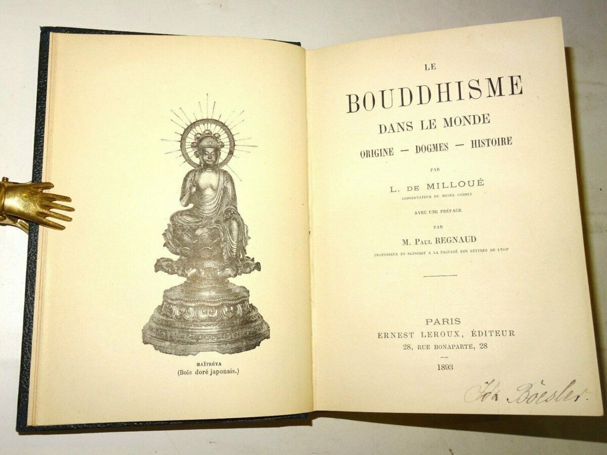 L. De Milloue: LE BOUDDHISME DANS LE MONDE. ORIGINE - DOGMES - HISTOIRE 1893