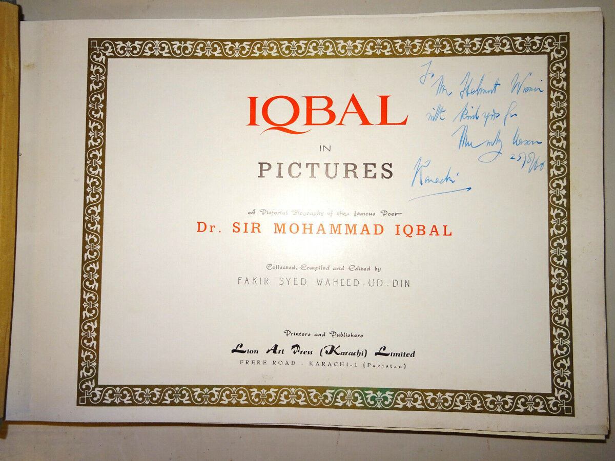 Dr. SIR MOHAMMAD IQBAL IN PICTURES "Pakistan" Signed by "Mumtaz Hasan" 1965 Book