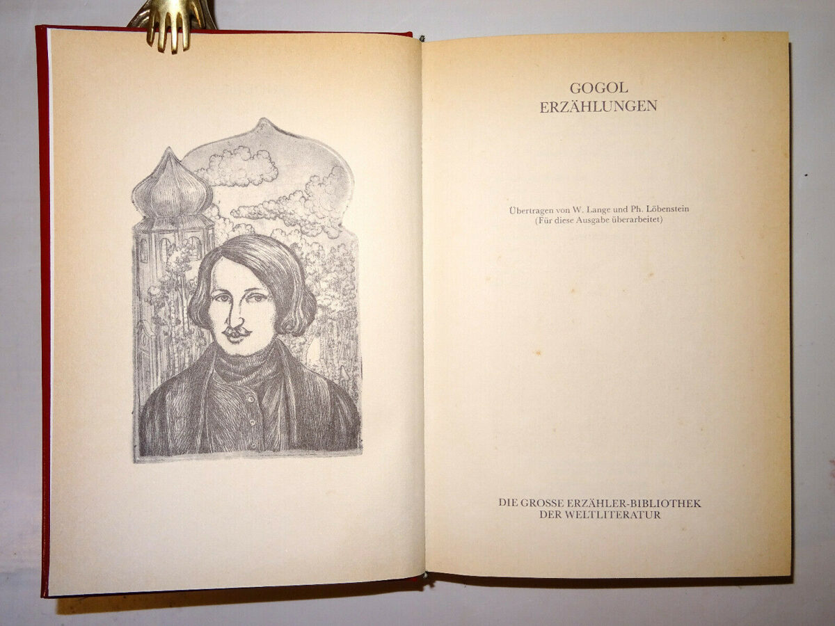 Gogol: Erzählungen. Grosse Erzähler-Bibliothek der Weltliteratur 