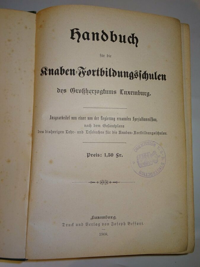 Bessort: Handbuch für die Knaben-Fortbildungsschulen d. Großherzogtums Luxemburg
