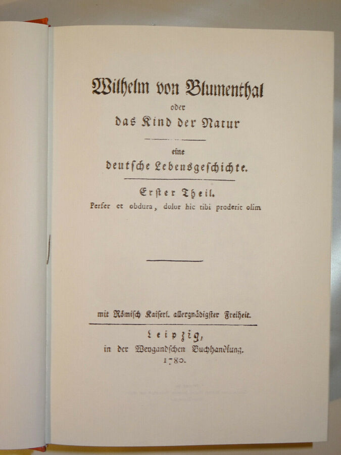 Wilhelm von Blumenthal oder das Kind der Natur 1 & 2 Unveränderter Nachdruck