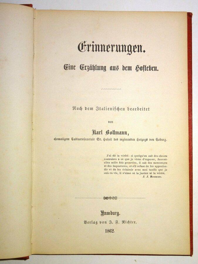 Karl Bollmann: Erinnerungen. Eine Erzählung aus dem Hofleben. SIGNIERT 1862