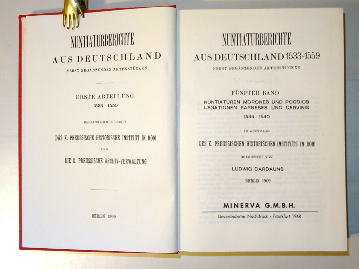 Nuntiaturberichte aus Deutschland 1533-1559 / 5.Band Nachdruck Minerva 1909-1968