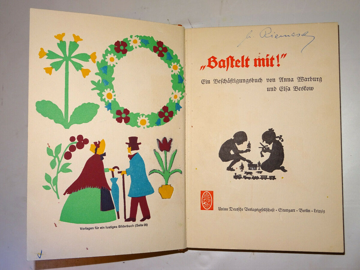 Warburg / Beskow: "Bastelt mit" Ein Beschäftigungsbuch. Union 5.Auflage um 1940