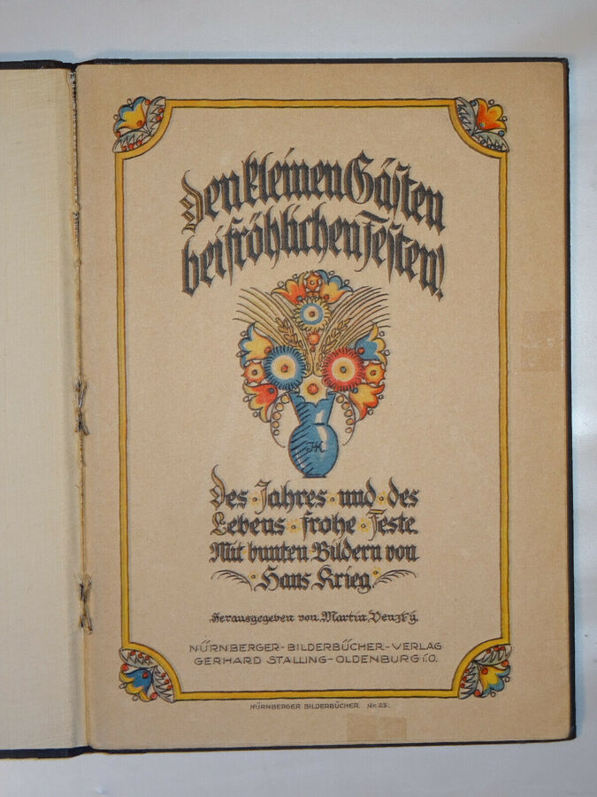 Den kleinen Gästen bei fröhlichen Festen / Hans Krieg. Nürnberger Bilderbücher
