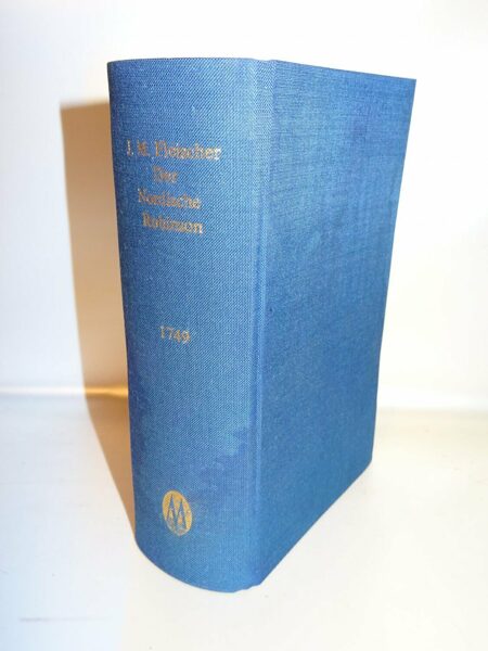 Fleischer: Der Nordische Robinson. Unveränderter Nachdruck Minerva 1749/1971 