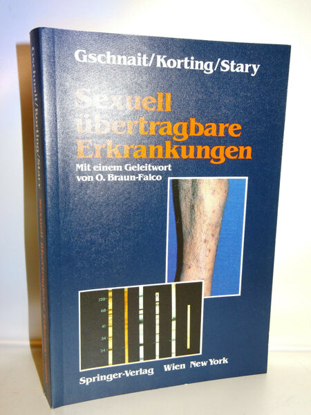 Gschnait/Korting/Stary: Sexuell übertragbare Krankheiten. Springer-Verlag 1990