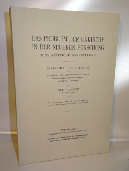 Das Problem der Urkirche in der neueren Forschung. Eine kritische Darstellung.