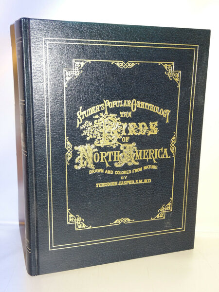 Studer´s Popular Ornithology. The Birds of North America. Reprint 1977