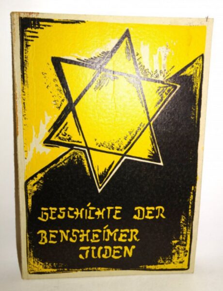 Ludwig Hellriegel: Geschichte der Bensheimer Juden. Hess + Co. Bensheim 1963