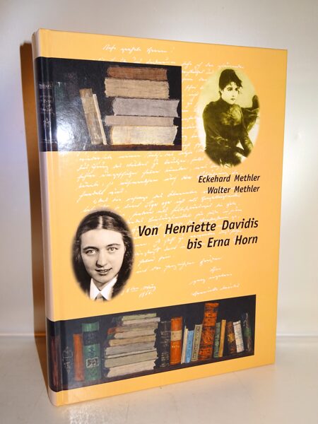 Methler: Von Henriette Davidis bis Erna Horn. Bibliographie Katalog 2001
